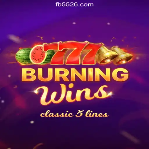 Exploring the Thrills of BurningWins: The Highlight of 5526.COM Platform-Online Slots Brasil #1